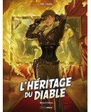 L'Héritage du Diable T. 4 - Par Félix et Gastine - Editions Bamboo