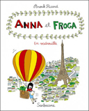 En vadrouille (Anna et Froga T5) – Par Anouk Ricard – Sarbacane
