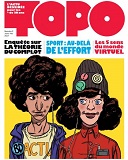 "Topo" n° 3 : des reportages et analyses toujours pertinents