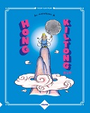 "Les Aventures de Hong Kiltong" de Yoon-sun Park (Misma) : la vision joyeuse et débridée d'un conte traditionnel coréen