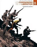 Les Compagnons de la Libération, T. 3 : Jean Moulin - Par Le Naour, Marko et Holgado - Editions Bamboo