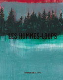 Les Hommes-Loups - Par Dominique Goblet - FRMK
