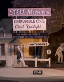 Crépuscule civil – Par Steve Michiels – FRMK