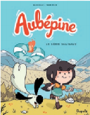 Aubépine - Par Karensac et Thom Pico - Dupuis