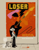 Loser - Dante Bertini & Ed - 6 Pieds sous terre