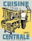 Cuisine centrale - Par Troubs - Pollen / Ouïe/Dire / Les Requins Marteaux