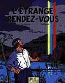 "L'étrange rendez-vous" : nouveau tirage, sans les erreurs