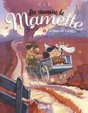 Les Souvenirs de Mamette, T2 : Le Chemin des écoliers - Par Nob - Glénat