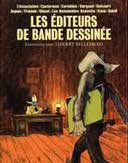 Les éditeurs de bandes dessinées en question