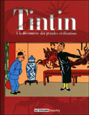 Tintin & les grandes civilisations