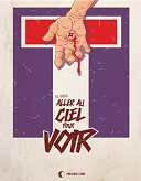 "Aller au ciel pour voir" par El Irra, un roman noir sous le soleil andalou