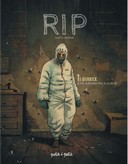 R.I.P. Tome 1 : Derrick, je ne survivrai pas à la mort - Par Gaet's et Julien Monier - Editions Petit à petit