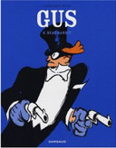 Gus - T2 - Beau Bandit - Par Blain - Dargaud