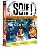 Découvrez " Soif !", la revue curieuse qui fait dialoguer auteurs de BD et chercheurs