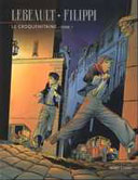 « Le Croquemitaine Tome 1 » Lebeault & Filippi - Dupuis
