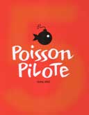 Les 5 ans de la collection « Poisson Pilote »
