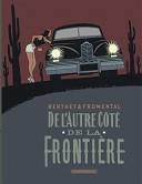 Jean-Luc Fromental & Philippe Berthet : « "De l'Autre Côté de la frontière" s'inspire du personnage de Georges Simenon »