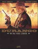 Durango T14 : Un pas vers l'enfer - de Yves Swolfs et Thierry Girod - Soleil
