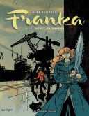 Franka T1&2 - Par Henk Kuijpers - Les Humanoïdes Associés