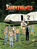 Les Survivants - T1 : "Anomalies Quantiques" - Par Léo - Dargaud.