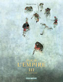 Pour l'Empire T. III : La Fortune – Par Merwan & Vivès – Ed. Dargaud – Coll. Poisson Pilote