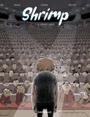 Shrimp T1 – Par Burniat, D'Aoust & Donck – Dargaud