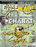 Casemate n°47 - avril 2012 : Houba, houba Chabat !