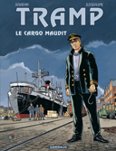 Tramp T10 « Le Cargo maudit » – Par Jusseaume & Kraehn – Dargaud 