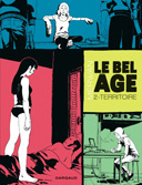 Le Bel Âge T2 – Par Merwan – Dargaud