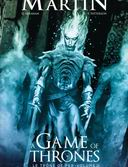 Game of Thrones : adaptations et illustrations