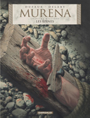 Murena T9 : Les Épines – Par P. Delaby & J. Dufaux – Dargaud