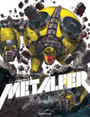 Metalfer – Par Stan & Vince – Dargaud