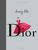 Jeune fille en Dior - Par Annie Goetzinger - Dargaud