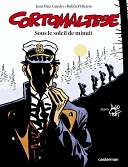 Corto Maltese, T. 13 : Sous le Soleil de minuit - Par Juan Diaz Canalès & Rubén Pellejero - Casterman