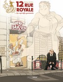 12 Rue Royale ou les sept défis gourmands - Par Richez et Efix - Bamboo