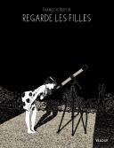 Regarde les filles - Par François Bertin - Vraoum !