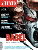 dBD n° 139 : Druillet, toujours là ! Les autres, aussi !