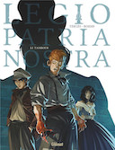 Legio Patria Nostra : 1. Le Tambour – Par Boidin et Yerlès – Ed. Glénat 