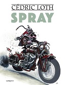Spray – Par Cédric Loth – Mosquito