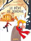 Le Rêve de Jérémie - Riad Sattouf - coll. Poisson Pilote, Dargaud