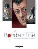 Bordeline T.1 - Par Robin et Berr - Ed. Bamboo