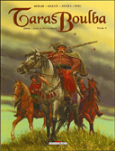 Taras Boulba T1 – Par Morvan, Voulyzé & Kordey - Delcourt