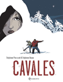 Cavales - par Piatzszek & Douay - Quadrants 
