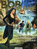 « Bob Morane : La Panthère des Hauts-Plateaux » de Coria et Vernes