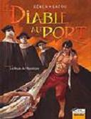 Les Forçats de l'apocalypse - Le Diable au Port, n°3 - Ecken, Lacou