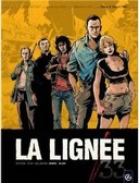La Lignée, T4 - Par Marie et Blier – Editions Bamboo