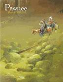Pawnee - Par Patrick Prugne - Editions Daniel Maghen