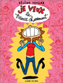 Je veux le prince charmant - par Hélène Bruller - Albin Michel