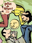 Pattes de Velours - De Bertho & Korkydü - Delcourt