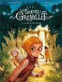 Les Soeurs Grémillet T. 1 : Le Rêve de Sarah – Par Alessandro Barbucci et Giovanni Di Gregorio – Dupuis